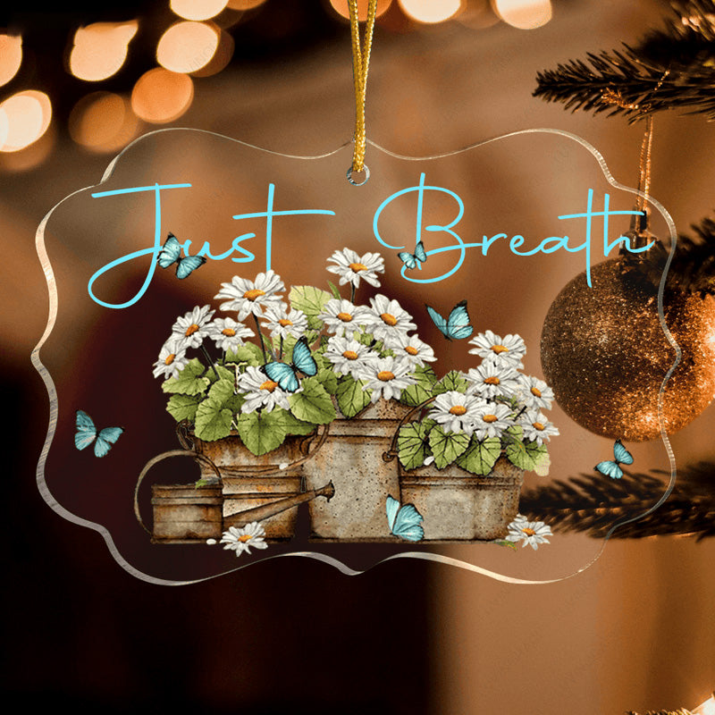 Flower Daisy Blue Butterfly Just Breath Acrylic Ornament, Perfect Christmas Gift For Family, Friends, Holiday Decor