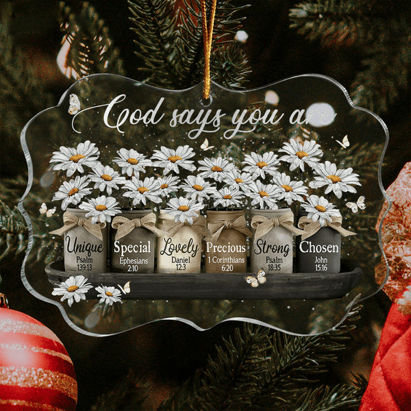 Daisy Mason Jar And Butterfly God Says You Are Acrylic Ornament, Christmas Gift For Family, Friends