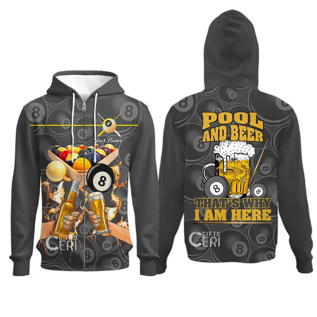 Customized Billiards Zip Hoodies, Personalized Pool And Beer That's Why I Am Here 8 Ball Jersey Gift For Billiard Players