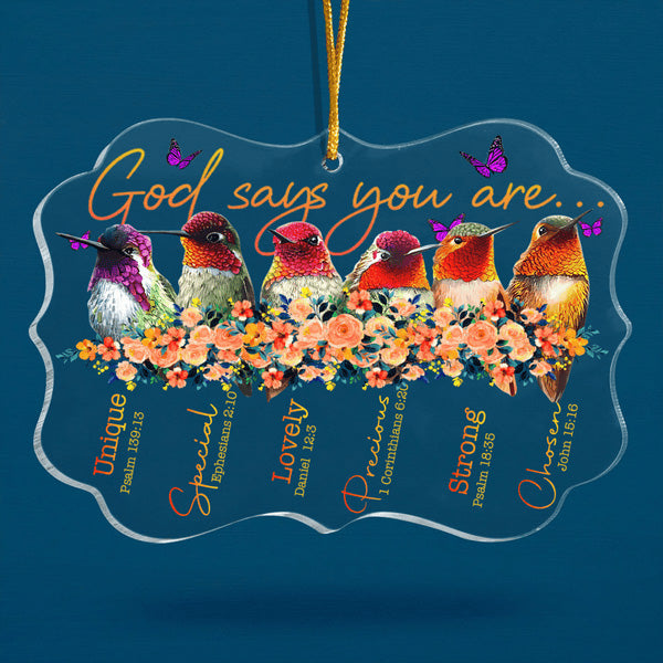 Flower Hummingbird Purple Butterflies God Says You Are Acrylic Ornament, Christmas Gift For Family, Friends