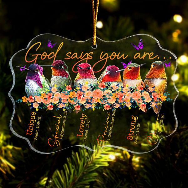 Flower Hummingbird Purple Butterflies God Says You Are Acrylic Ornament, Christmas Gift For Family, Friends