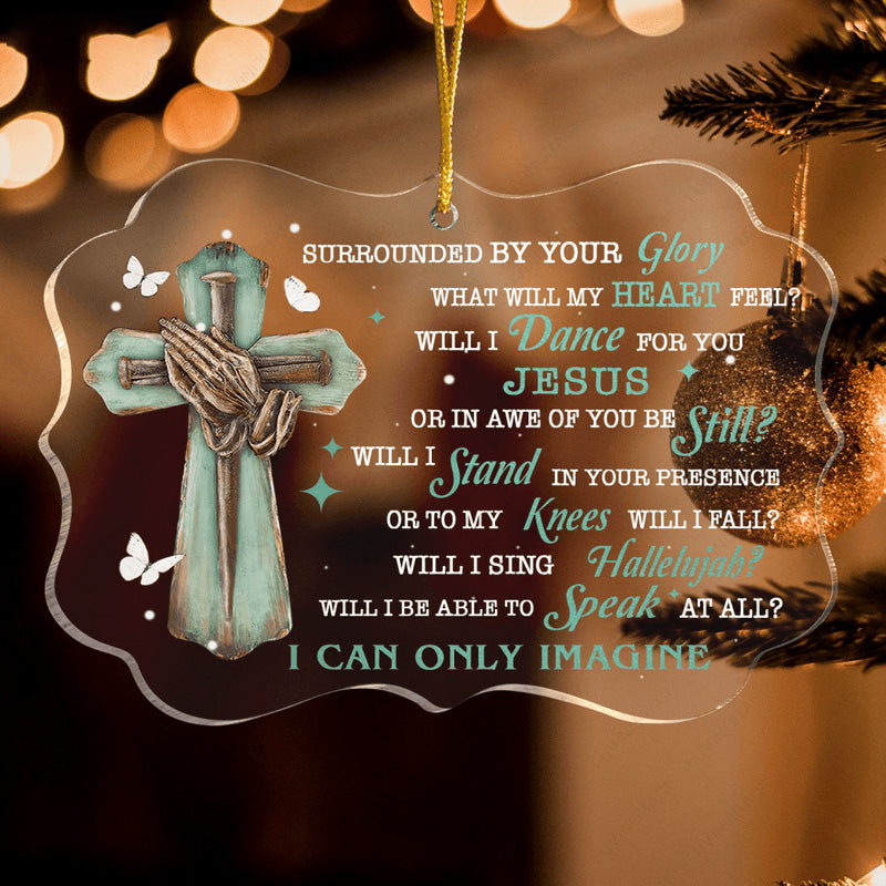 Old Cross White Butterfly I Can Only Imagine Acrylic Ornament, Perfect Christmas Gift For Family, Friends, Holiday Decor
