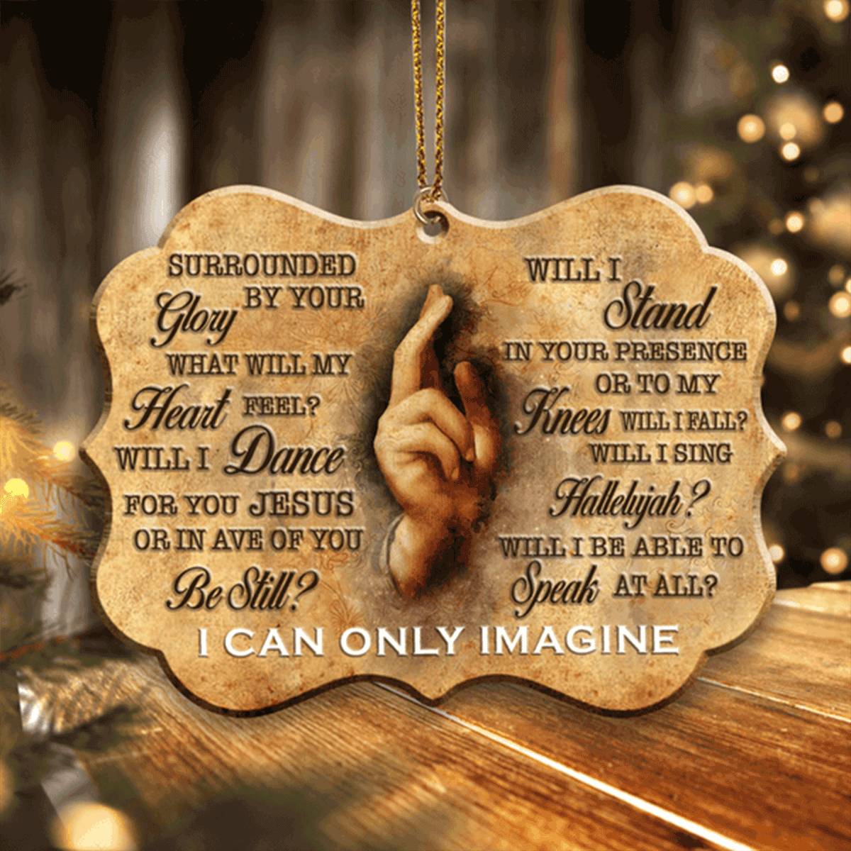 Vintage Jesus Hand I Can Only Imagine Acrylic Ornament For Christian, God Faith Believers, Holiday Decor