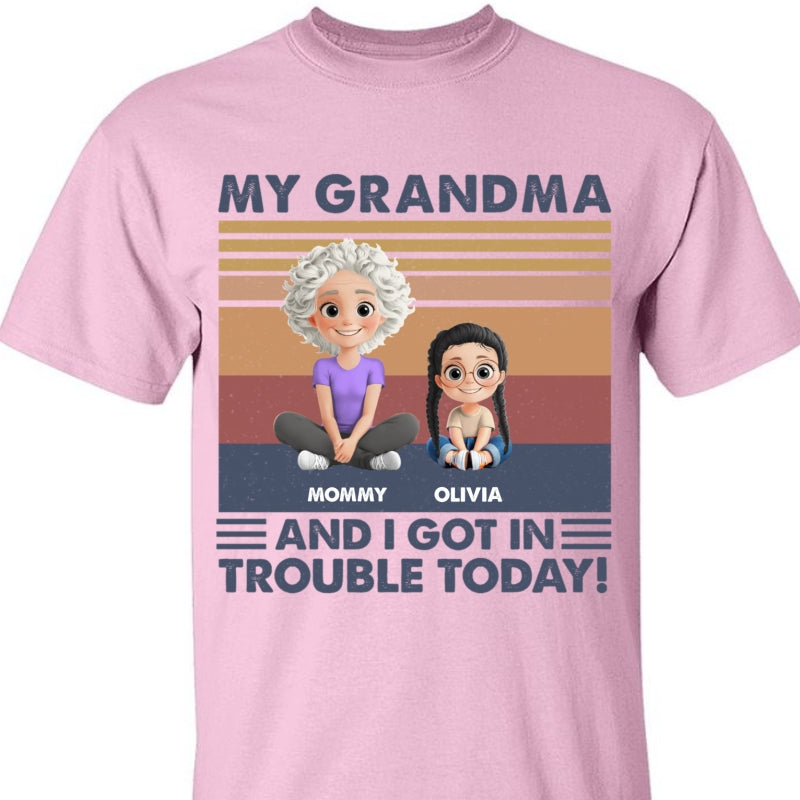 Personalized Shirt Gift For Grandkids, Granddaughter Grandson, Grandma And I Got In Trouble Shirt - HN39