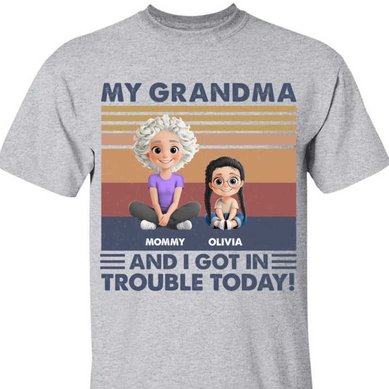Personalized Shirt Gift For Grandkids, Granddaughter Grandson, Grandma And I Got In Trouble Shirt - HN39