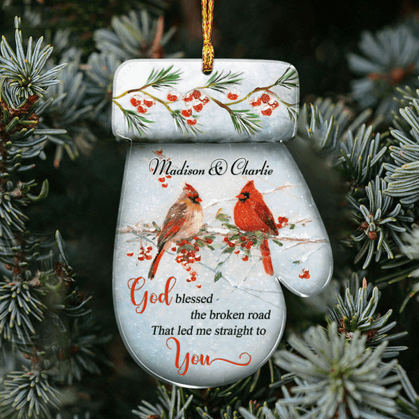 Personalized Cardinal Couple God Blessed The Broken Road Gloves Acrylic Ornament, Perfect Christmas Gift For Couple