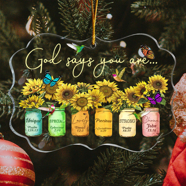 Sunflowers Mason Jar Butterfly And Hummingbirds God Says You Are Acrylic Ornament, Christmas Gift For Family, Friends