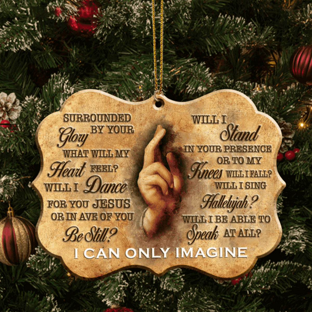 Vintage Jesus Hand I Can Only Imagine Acrylic Ornament For Christian, God Faith Believers, Holiday Decor