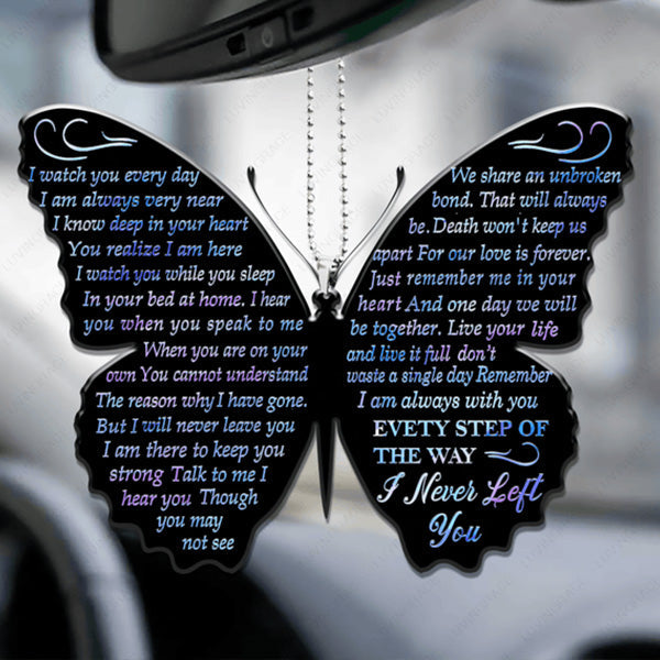 Holographic I Never Left You Butterfly Acrylic Car Ornament, Perfect Christmas Gift For Family, Friends