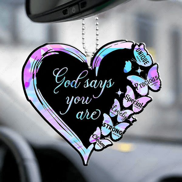 Heart And Butterflies God Says You Are Acrylic Car Ornament, Perfect Christmas Gift For Family, Friends