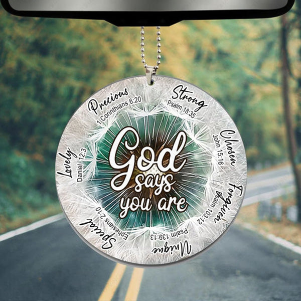 Dandelion God Says You Are Acrylic Car Ornament, Perfect Christmas Gift For Family, Friends