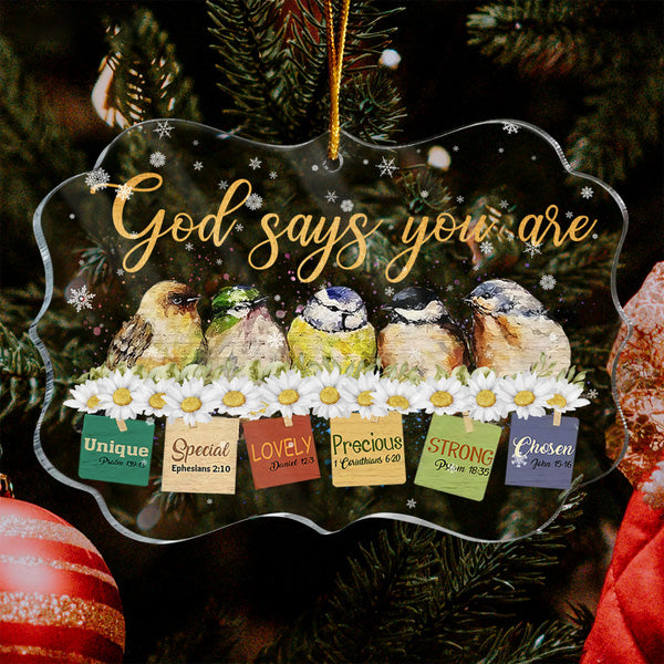 Birds And Daisy God Says You Are Acrylic Ornament, Perfect Christmas Gift For Family, Friends, Holiday Decor