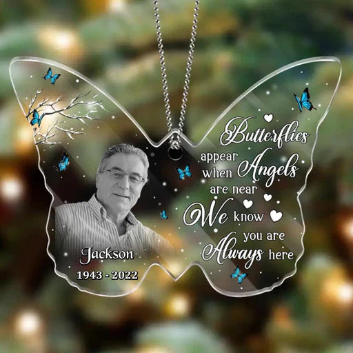 Personalized Dad Butterfly Memorial Acrylic Ornament Butterflies Appear When Angels Are Near, Memorial Gift For Family