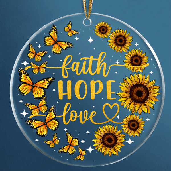 Sunflower Butterfly Faith Hope Love Circle Acrylic Ornament, Christmas Gift For Family, Friends, Holiday Decor