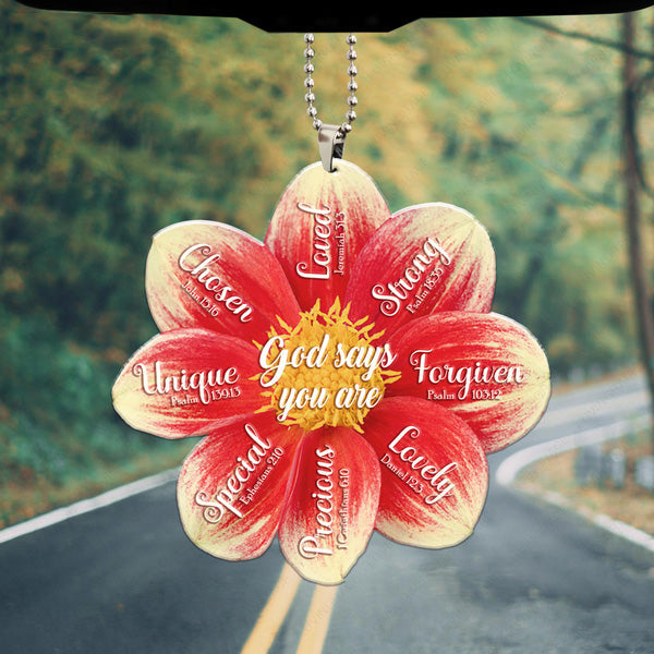 Beautiful Flower God Says You Are Acrylic Car Ornament, Perfect Christmas Gift For Family, Friends