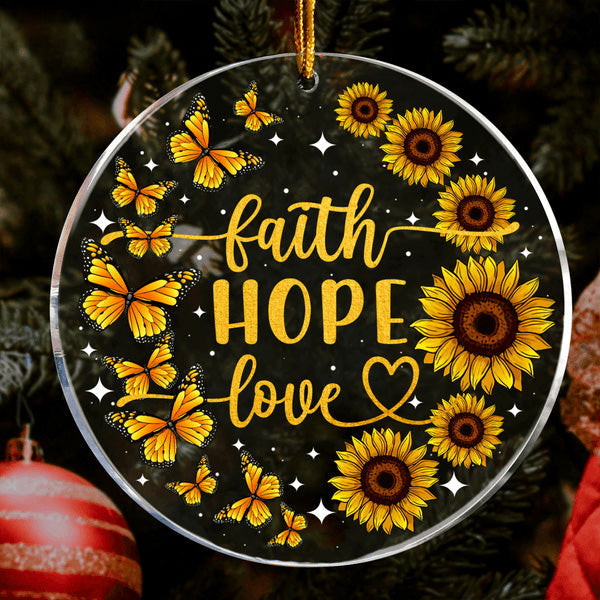 Sunflower Butterfly Faith Hope Love Circle Acrylic Ornament, Christmas Gift For Family, Friends, Holiday Decor