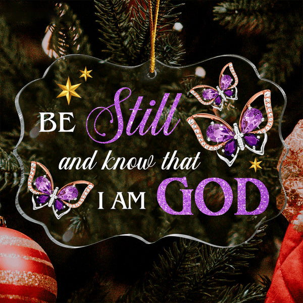 Purple Diamond Butterfly Be Still And Know That I Am God Acrylic Ornament, Christmas Gift For Family, Friends
