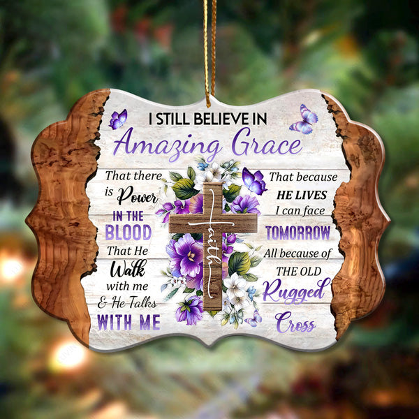 Floral Butterfly Cross Faith I Still Believe In Amazing Grace Acrylic Ornament, Perfect Christmas Gift For Family, Friends