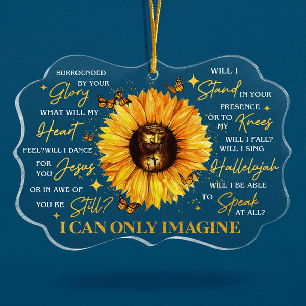 Sunflower Christian Cross Butterfly I Can Only Imagine Acrylic Ornament, Christmas Gift For Family, Friends