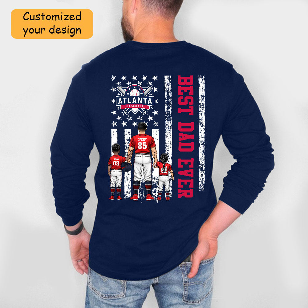 Personalized Atlanta Baseball Family Dad T-Shirt, American Flag Best Dad Ever Shirt, 4th July Outfit For Dad, Family