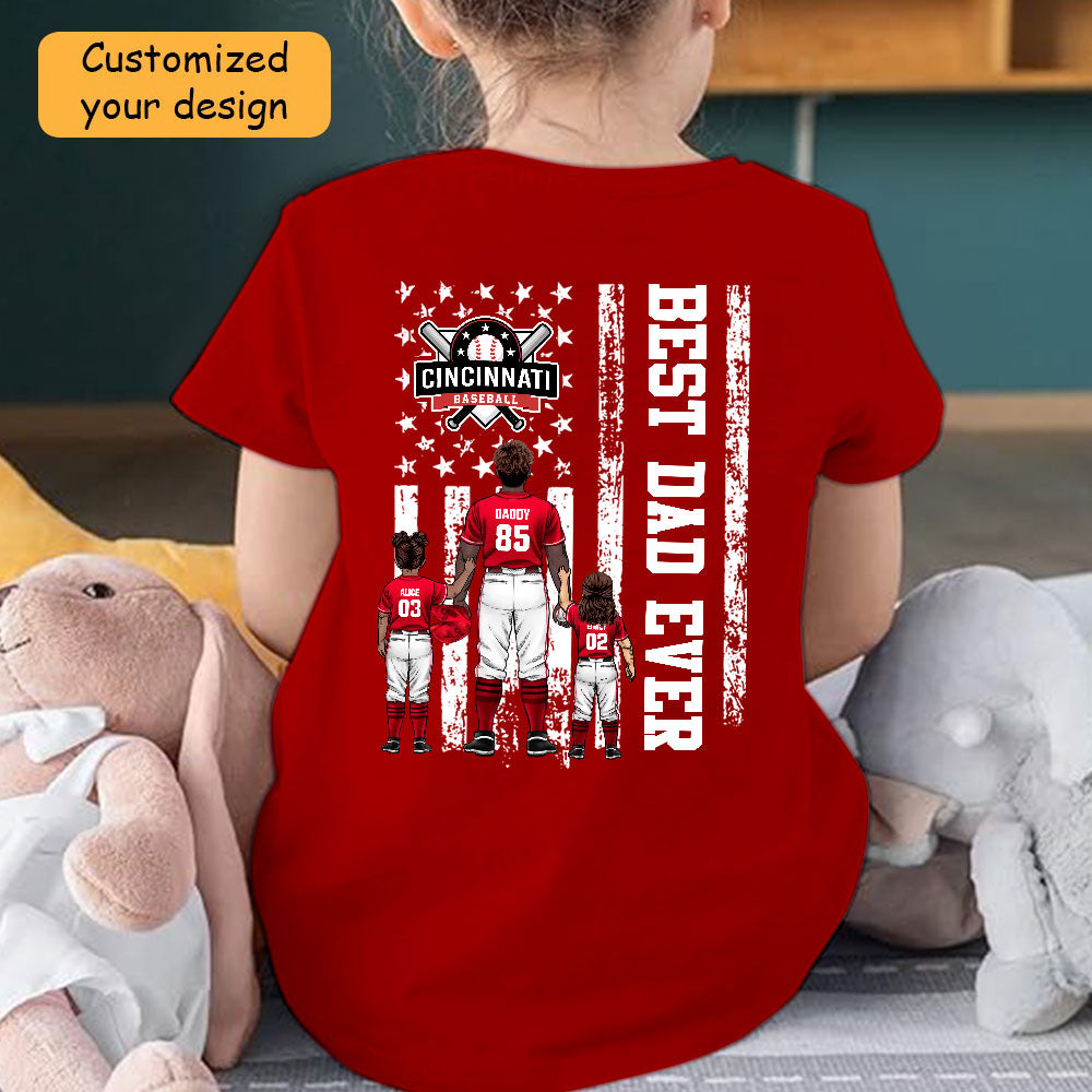 Personalized Cincinnati Baseball Family Dad T-Shirt, American Flag Best Dad Ever Shirt, 4th July Outfit For Dad, Family