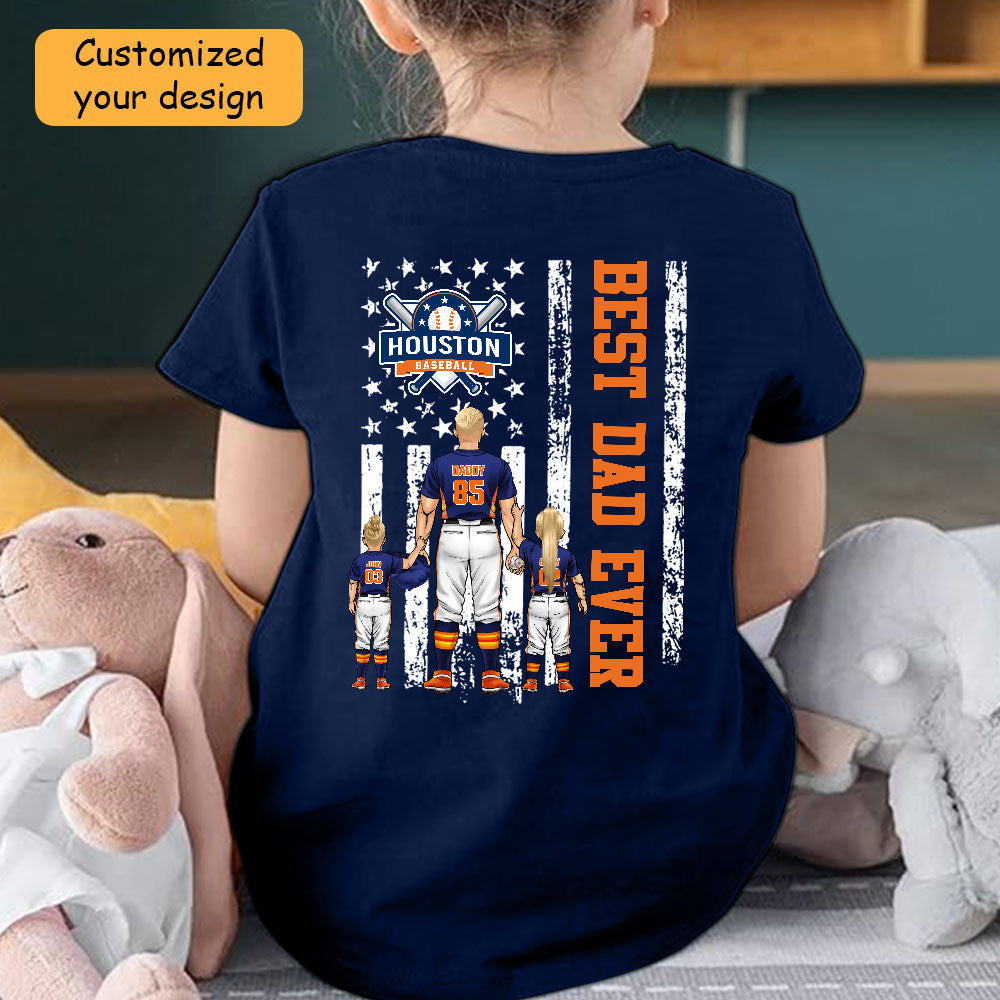 Personalized Houston Baseball Family Dad T-Shirt, American Flag Best Dad Ever Shirt, 4th July Outfit For Dad, Family