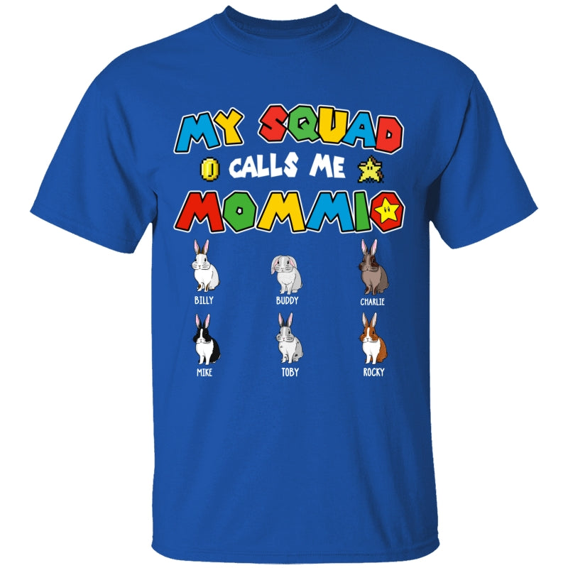 Personalized Rabbit Bunny Mom Shirt My Squad Calls Me Mommio For Mom, Mother, Grandma, Mother's Day Gift - HN19