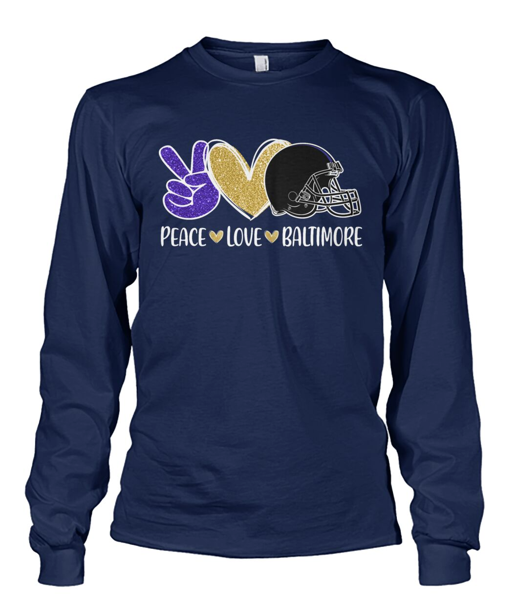Baltimore Football Peace Love Purple Gold Black Long Sleeve Shirt For Men Women Family Love Baltimore Sport, Perfect Outfit For Football Lovers