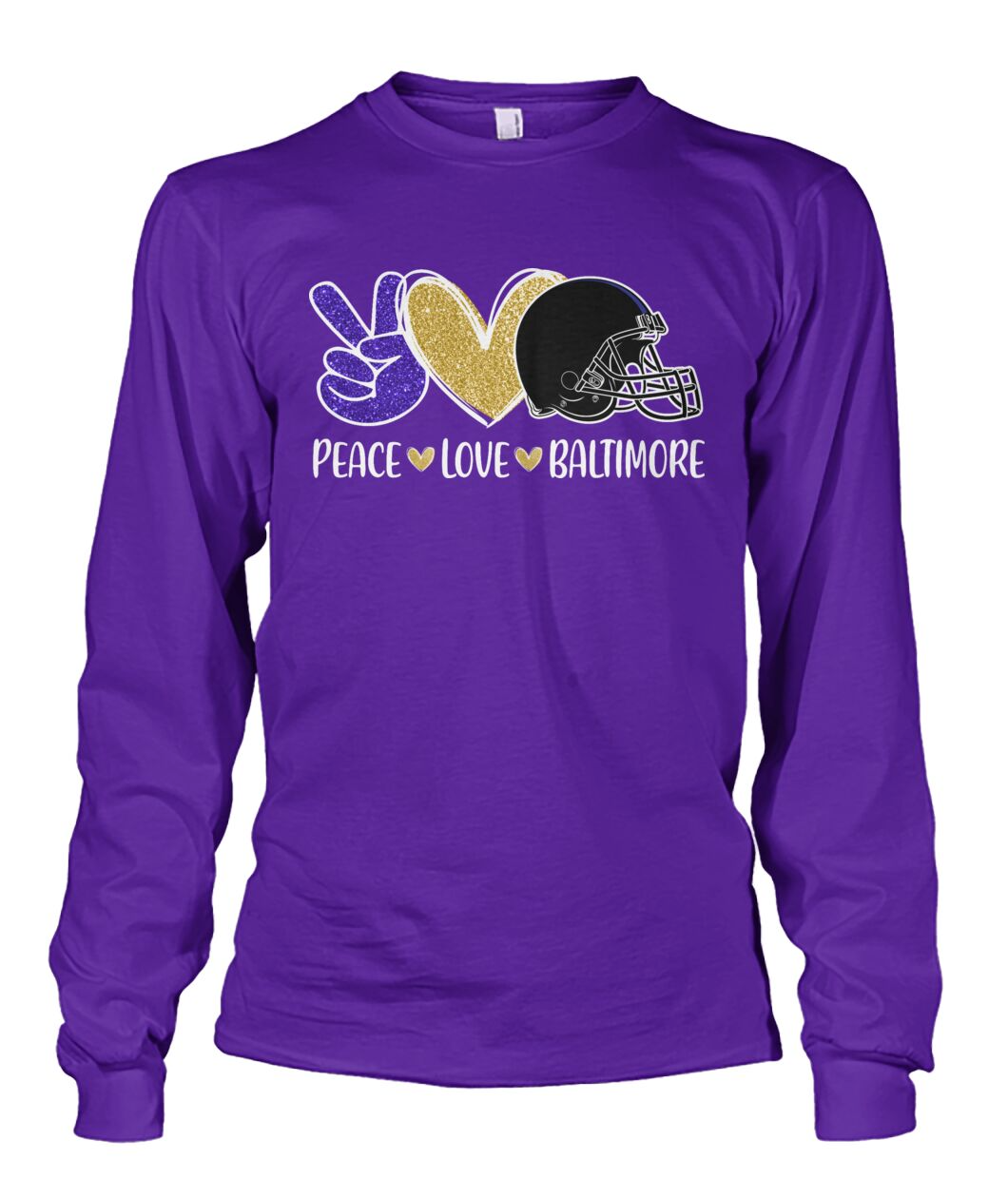 Baltimore Football Peace Love Purple Gold Black Long Sleeve Shirt For Men Women Family Love Baltimore Sport, Perfect Outfit For Football Lovers