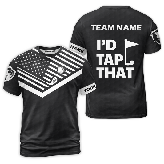 Personalized Golf American Flag Golf T-Shirt, I'd Tap That Golf Custom Shirt For Golf Players, Gift For Golfers