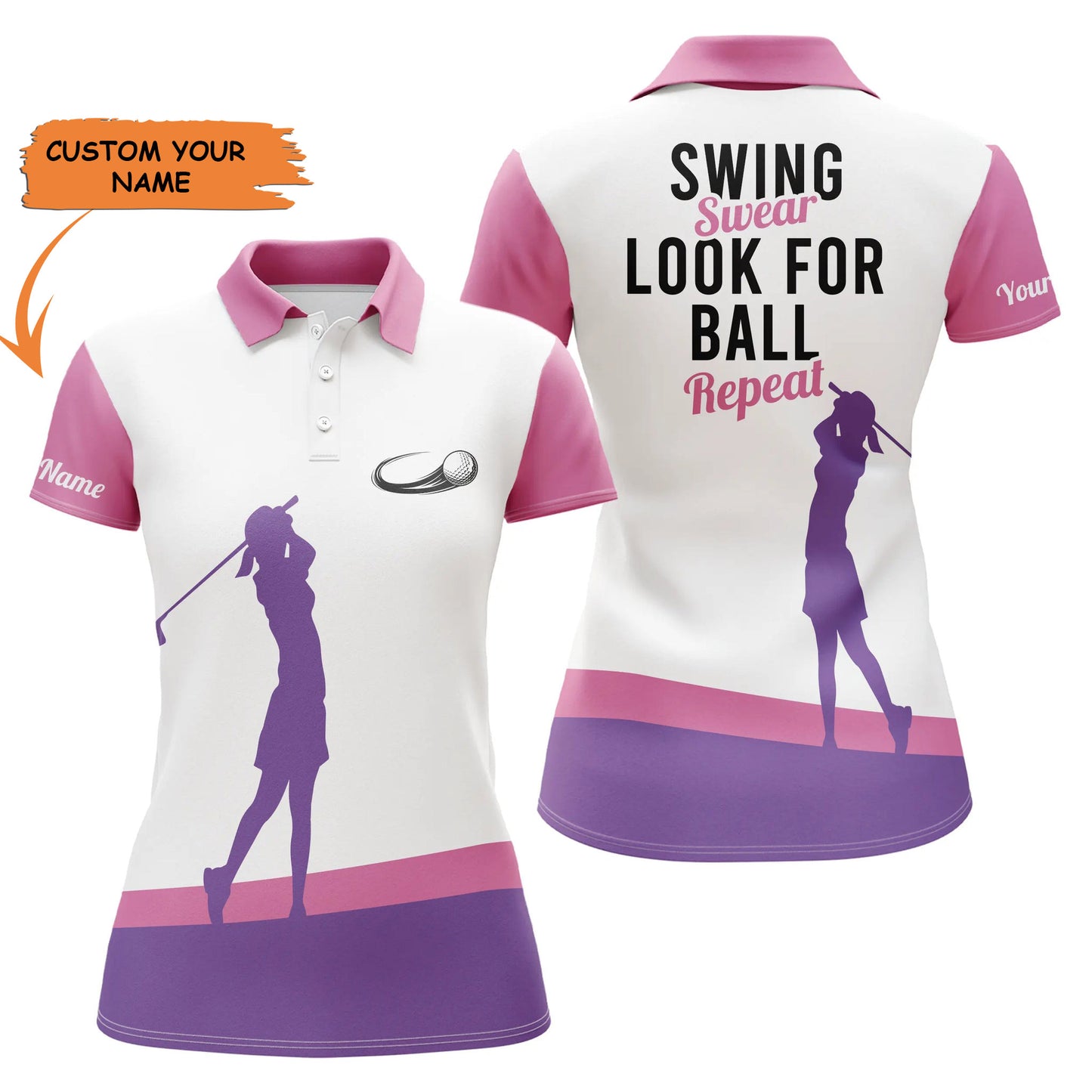 Womens Golf Polo Shirt Swing Swear Look For Ball Repeat Pink Golf Shirts Custom Name Ladies Golf Tops, Best Gift For Women