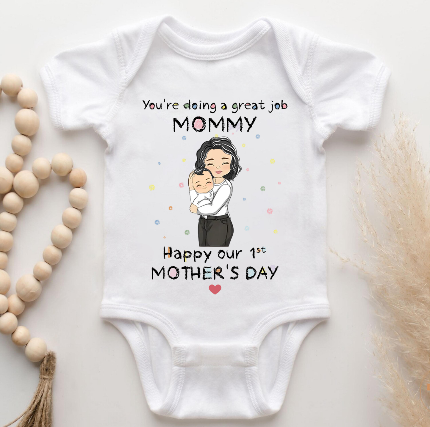 Personalized First Mother's Day You're Doing A Great Job Baby Onesie Gift For Mom And Baby Newborn Onesie - HN25
