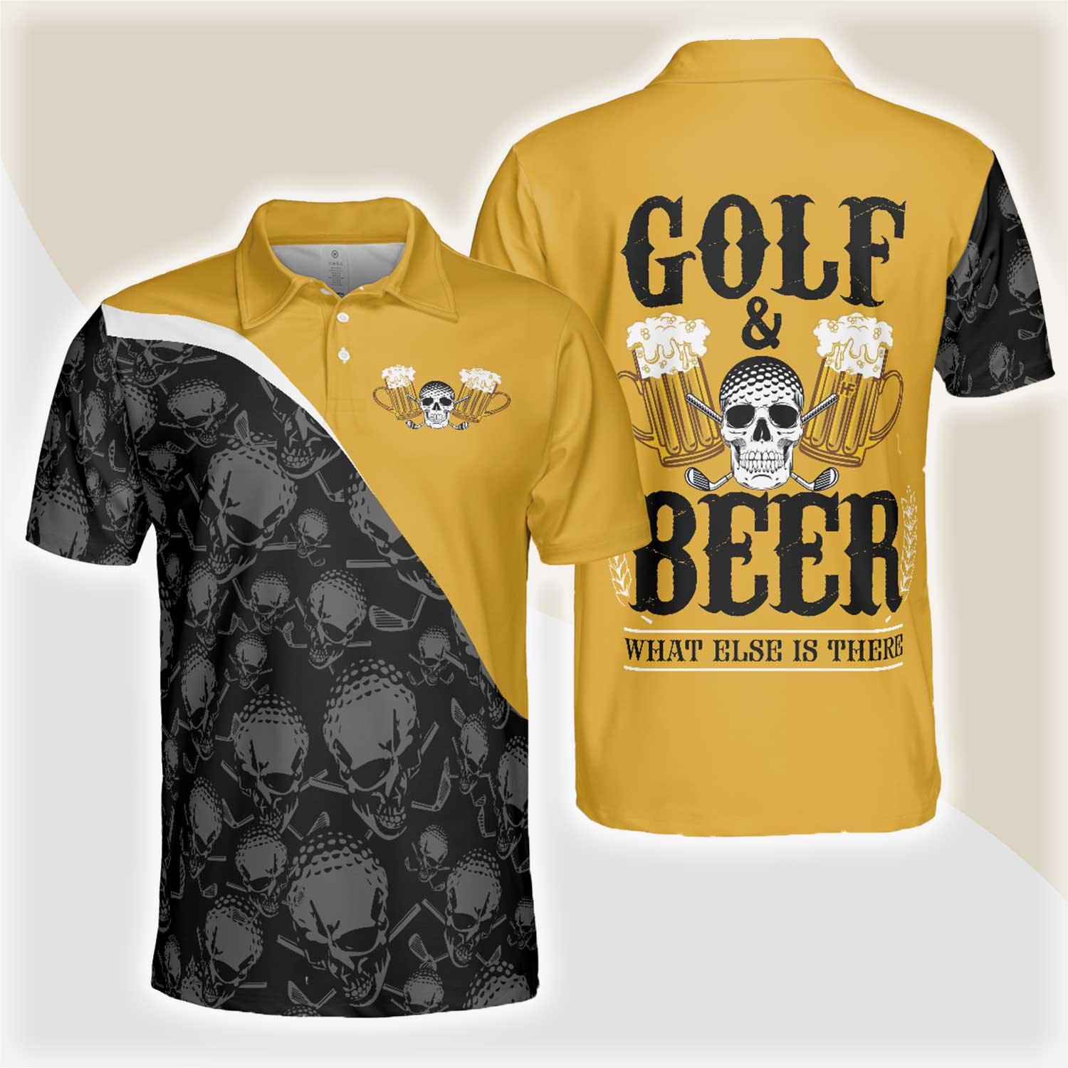 Custom Golf Men Polo Shirt - Skull Golf Men Polo Shirt, Golf & Beer What Else Is There Shirt For Male Players, Golf Gift For Beer Lovers - Cerigifts