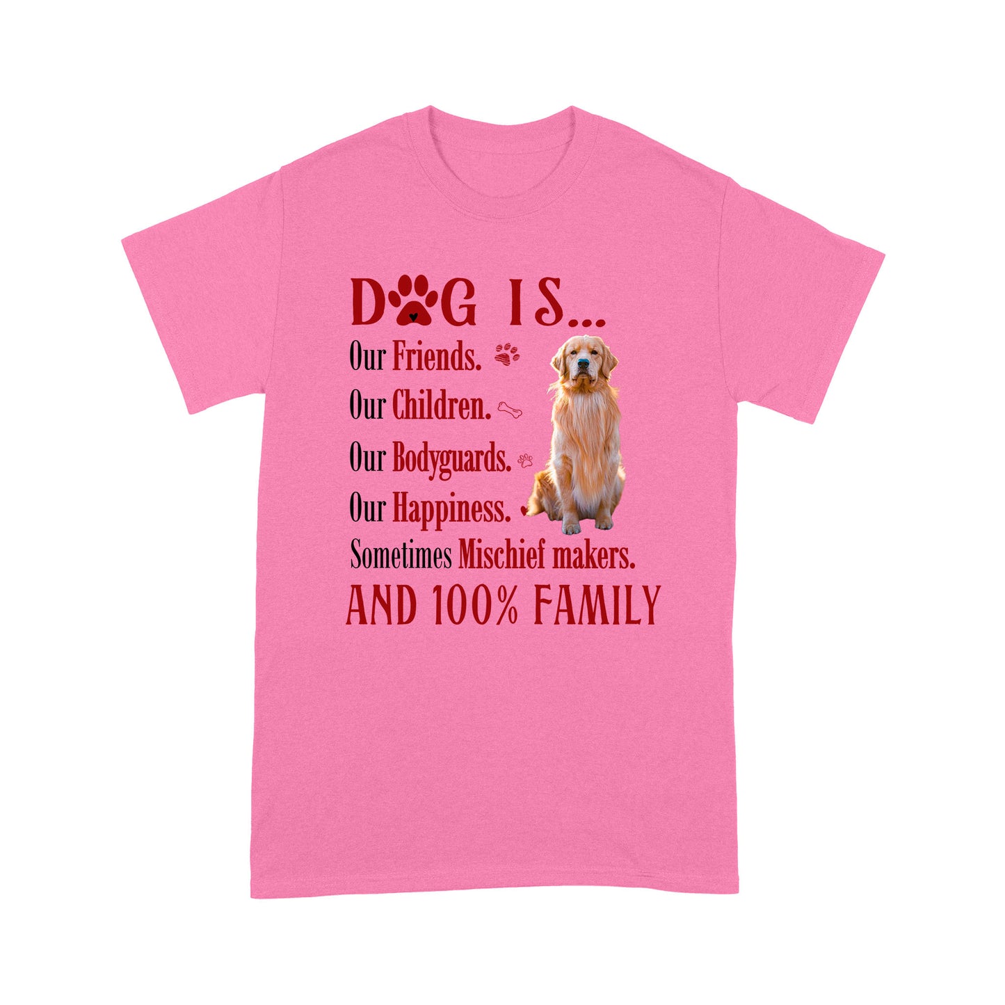 Customized Dog Photo Unisex T Shirt - Dogs are our friends our children our bodyguards our happiness Shirt - Gift For Dog Lovers, Family