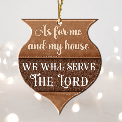 As For Me And My House, Bible Verse Acrylic Ornament, Perfect Christmas Gift For Family, Friends