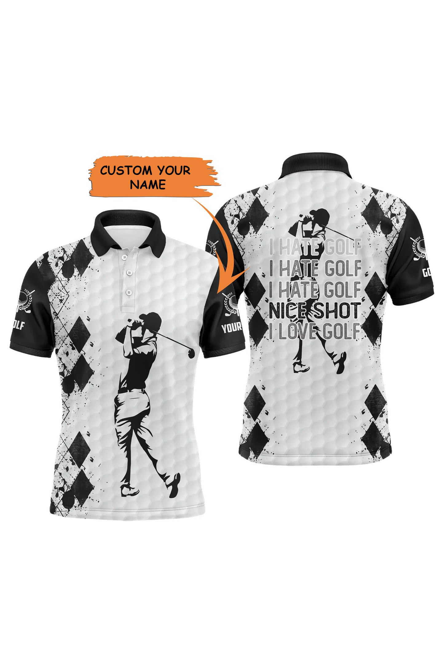 Golf Men Polo Shirt - Funny Custom Name Black White Apparel - Personalized Gift For Golf Lover, Men, Husband, Team - I Hate Golf Nice Shot I Love Golf