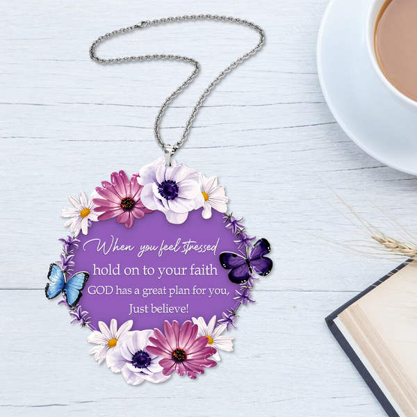 Daisy Floral Blue Butterfly Hold On Your Faith Acrylic Ornament, Perfect Christmas Gift For Family, Friends