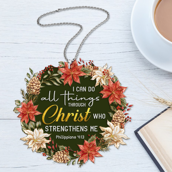 Christmas Wreath Floral I Can Do All Things Acrylic Ornament, Perfect Christmas Gift For Family, Friends