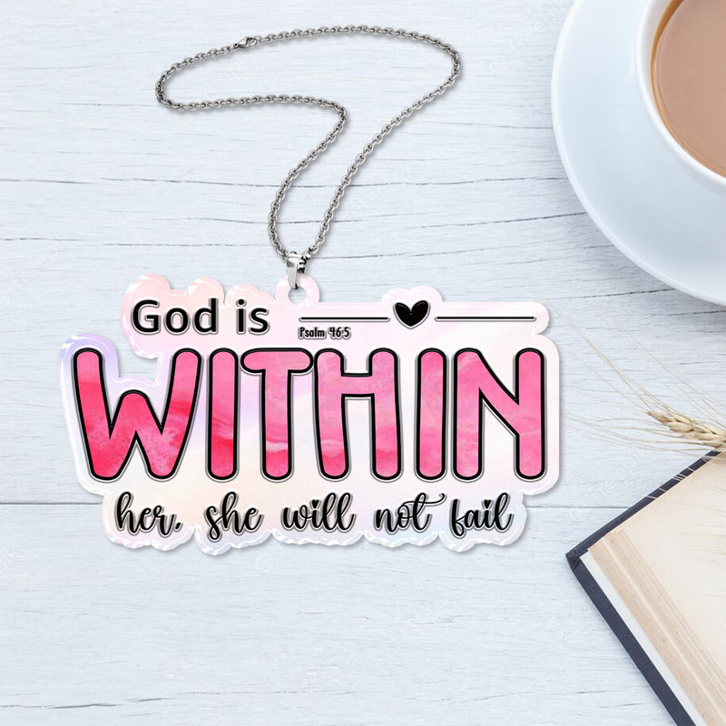 God Is Within Her Pink Acrylic Ornament, Perfect Christmas Gift For Family, Friends
