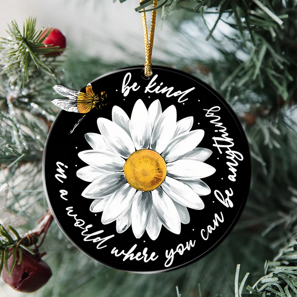 Daisy Dragonfly Be Kind Acrylic Ornament, Perfect Christmas Gift For Family, Friends, Holiday Decor