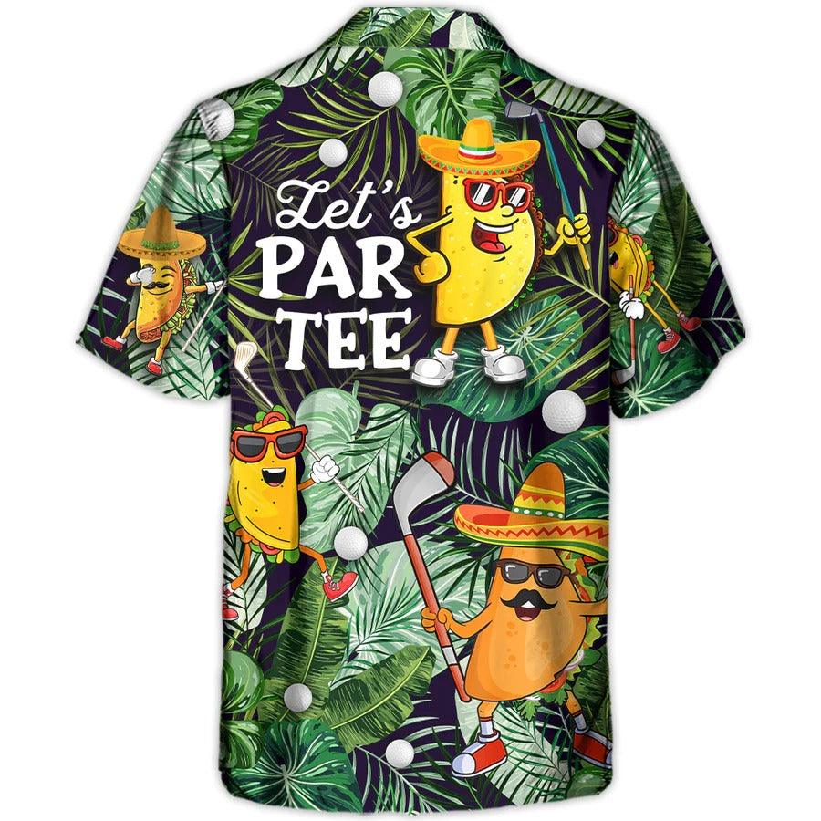 Golf Hawaiian Shirts - Funny Taco Playing Golf Aloha Shirt For Summer, Let's Par Tee Tropical Leaves Hawaiian Shirt - Perfect Gift For Men, Golf Lovers, Golfers - Cerigifts