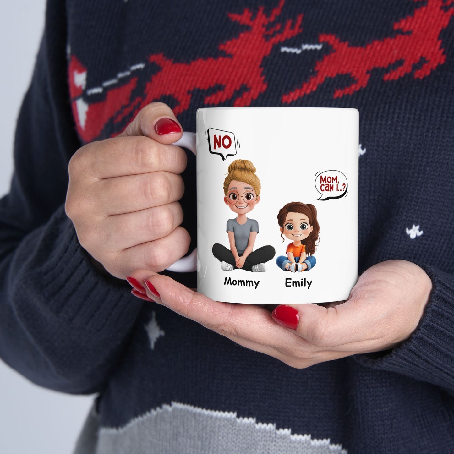 Personalized Mug Gift For Mom - Mom, Thanks For Always Saying No Coffee Mug For Mother's Day Gift - HN38