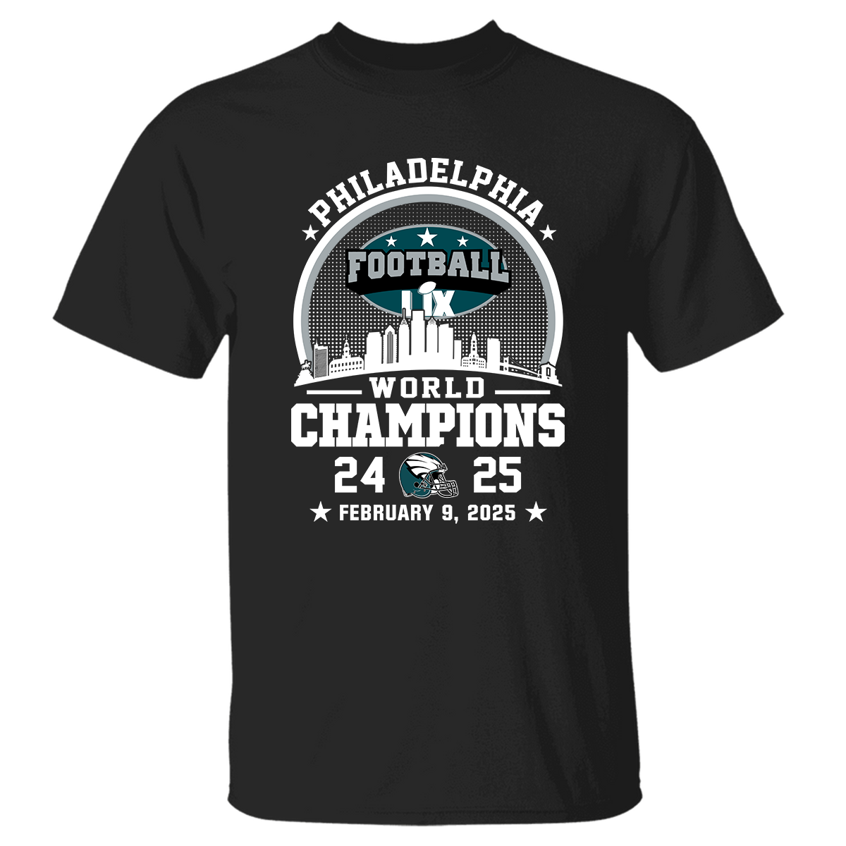 Philadelphia Football Super LIX 2024-2025 World Champions T-Shirt, World Champions 2025 Apparel For Philadelphia Football Lovers