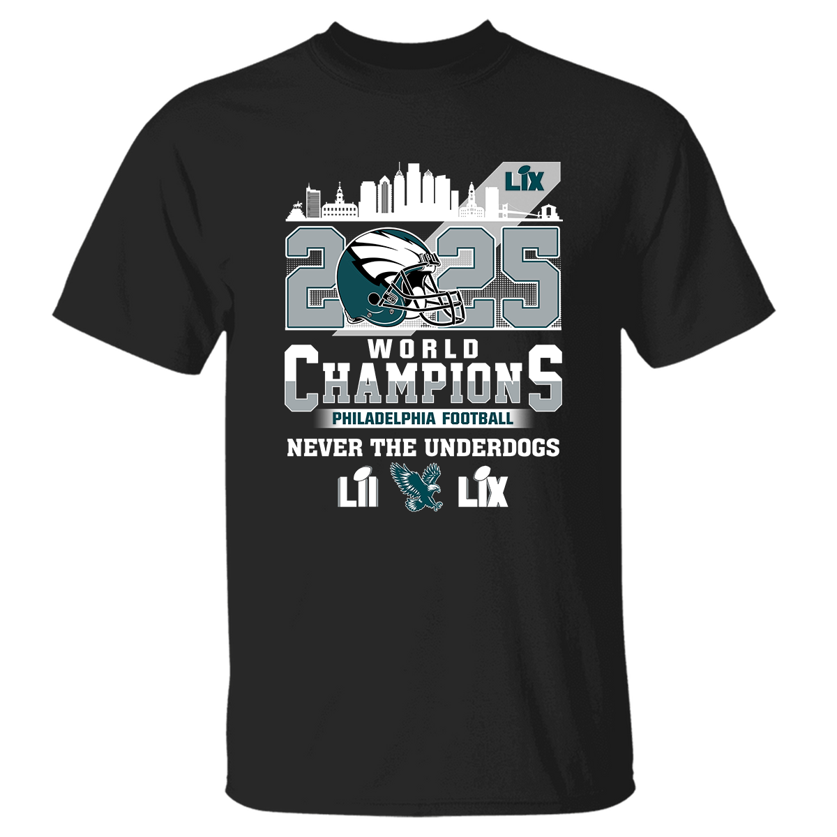 Philadelphia Football Super LIX 2025 World Champions T-Shirt, World Champions 2024-2025 Apparel For Philadelphia Football Lovers