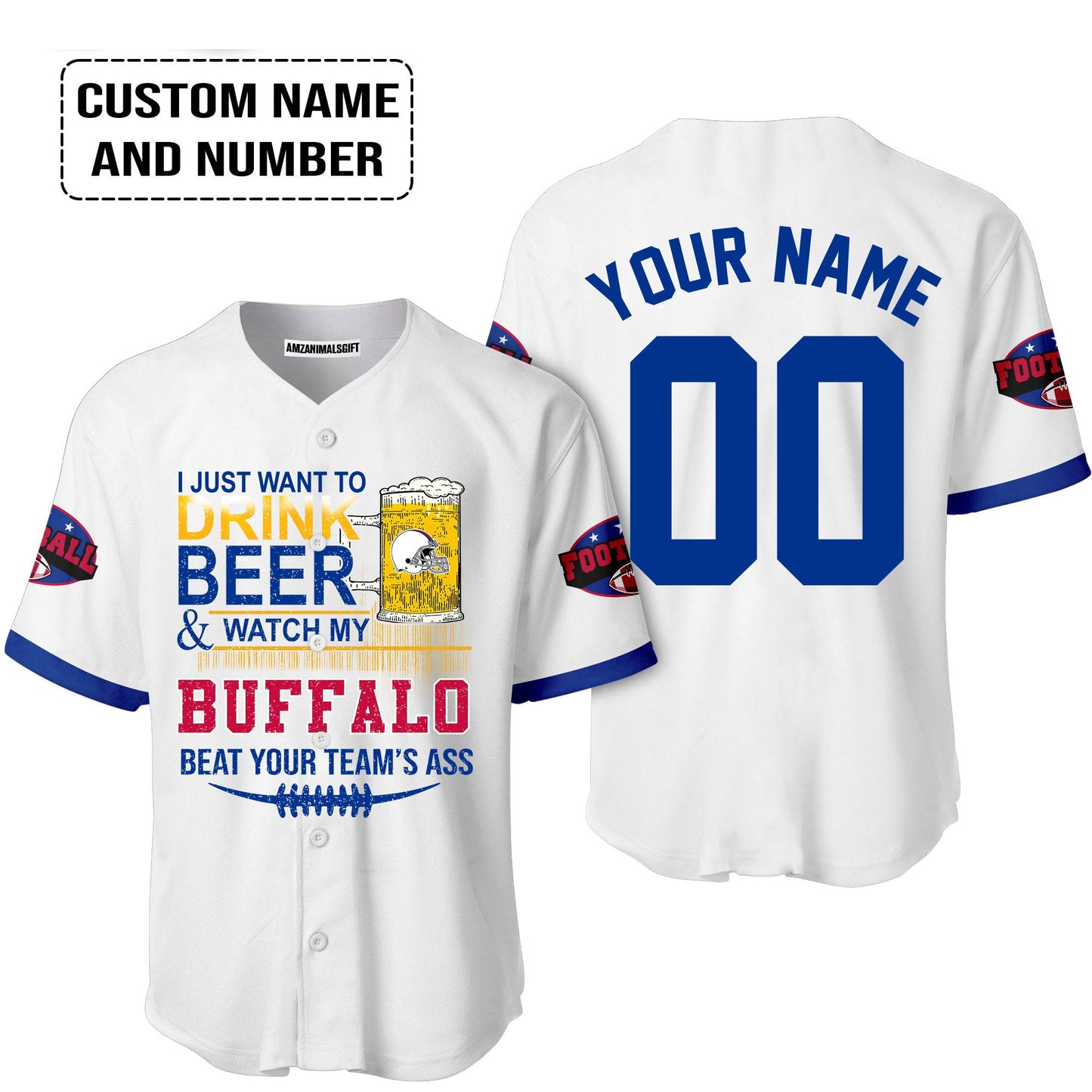 Custom Buffalo American Football Beer Long Sleeve Shirt, Just Want To Drink Beer & Watch My Buffalo American Football Beat Your Team Custom Shirt
