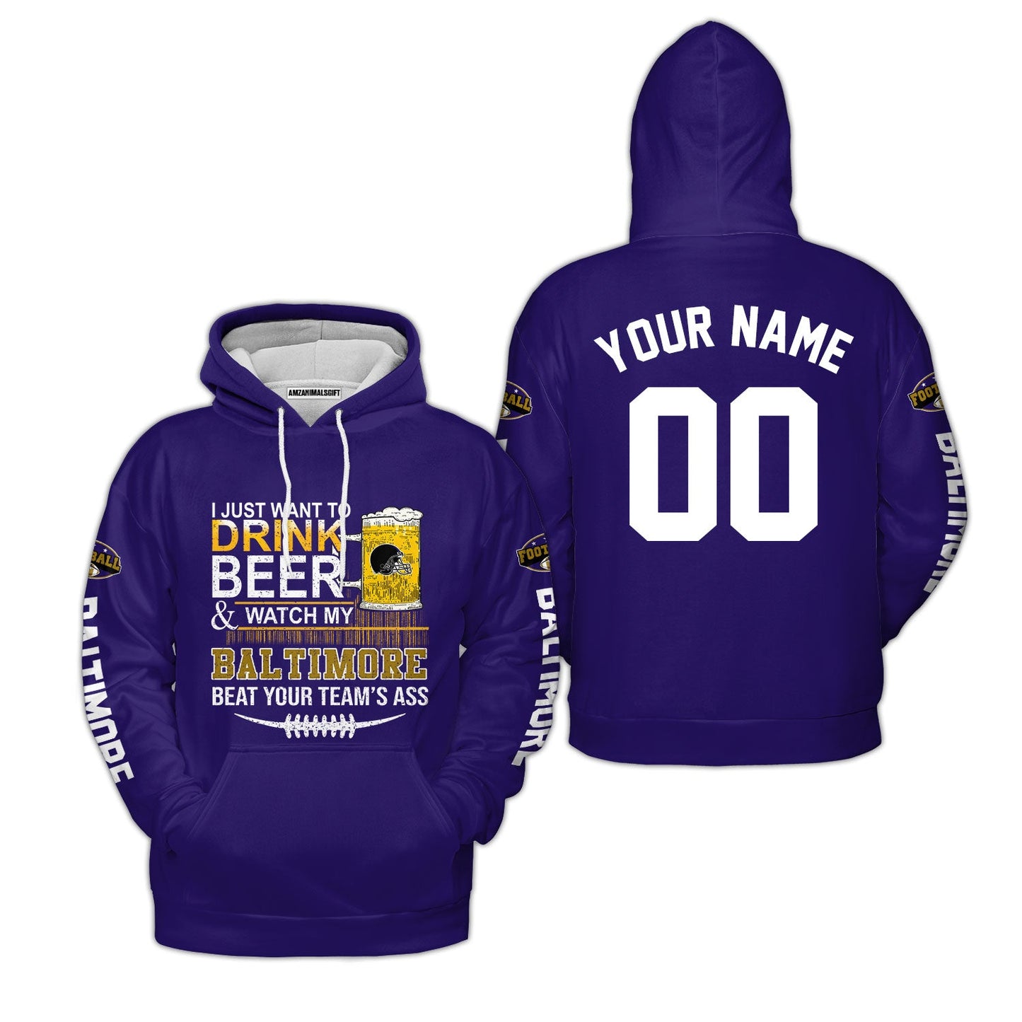 Baltimore American Football Beer Custom shirts, Just Want To Drink Beer & Watch My Baltimore American Football Beat Your Team Custom 2 Side Shirts