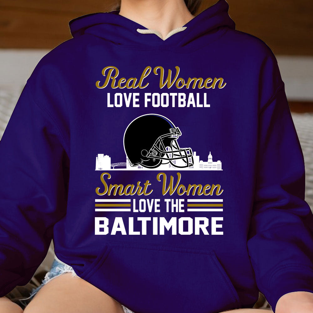 Baltimore Football Real Women Love Fottball Smart Women Love The Baltimore T Shirts, Hoodie, Sweatshirt, Long Sleeve For Baltimore Lovers