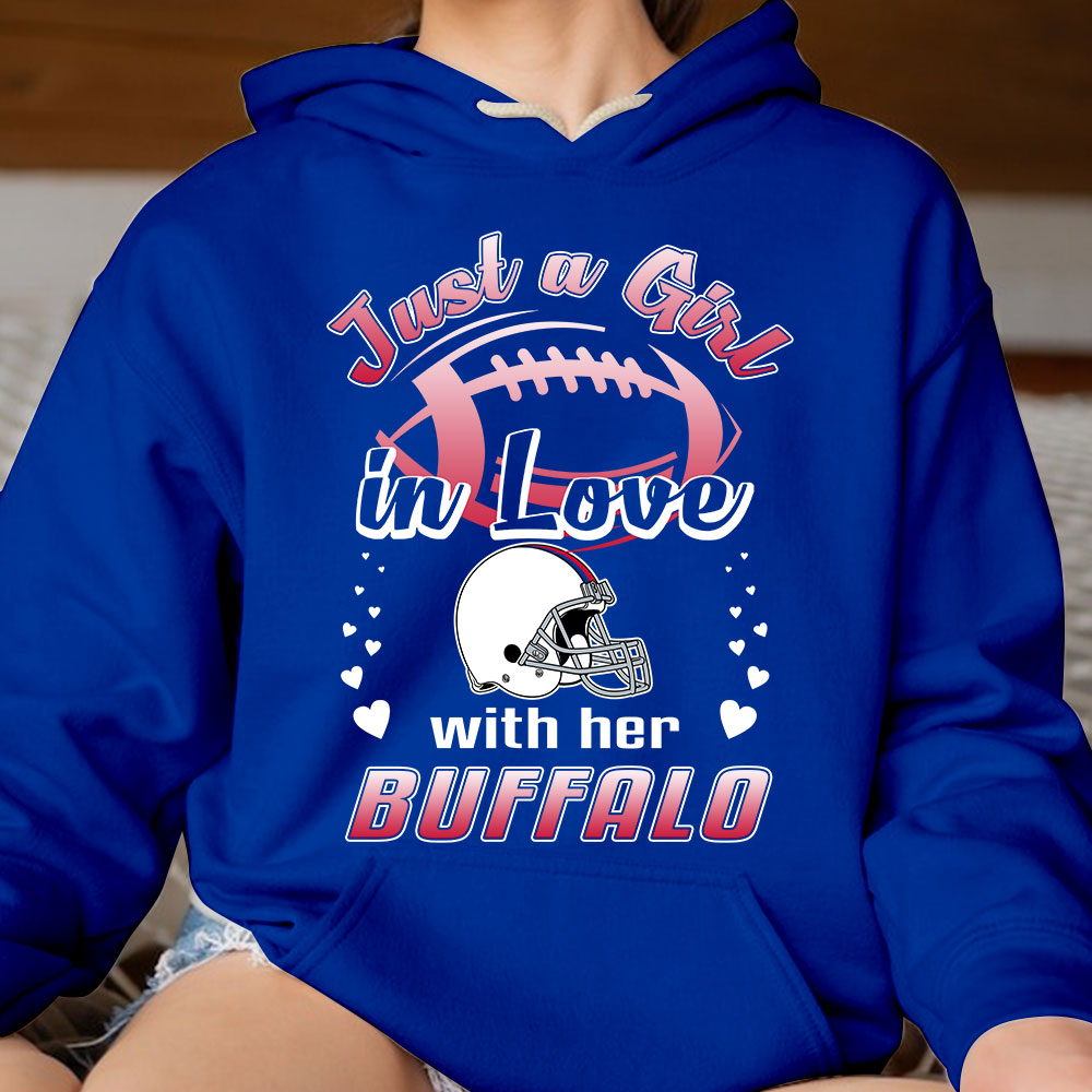 Buffalo Football Just A Girl In Love With her Buffalo Long Sleeve, Sweatshirt, Hoodie, T Shirt - Gift For Mens, Womens and Buffalo Lover