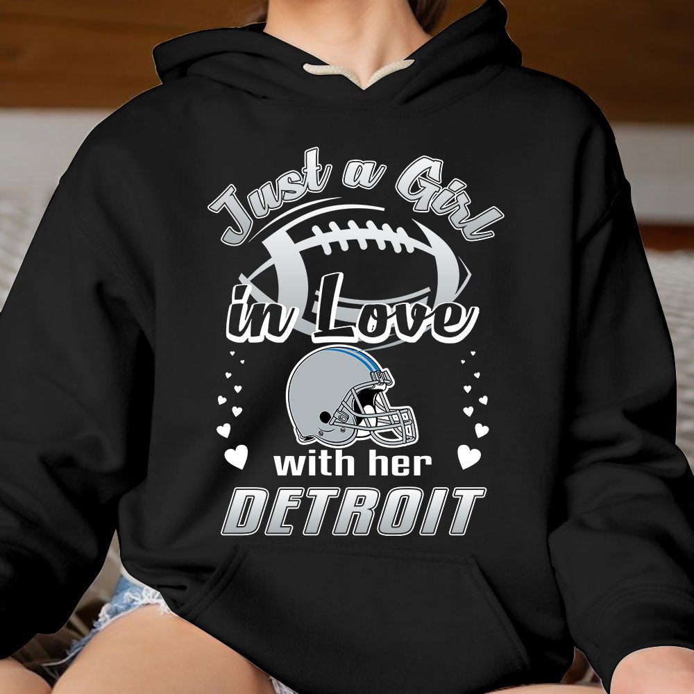 Detroit Football Just A Girl In Love With her Detroit Long Sleeve, Sweatshirt, Hoodie, T Shirt