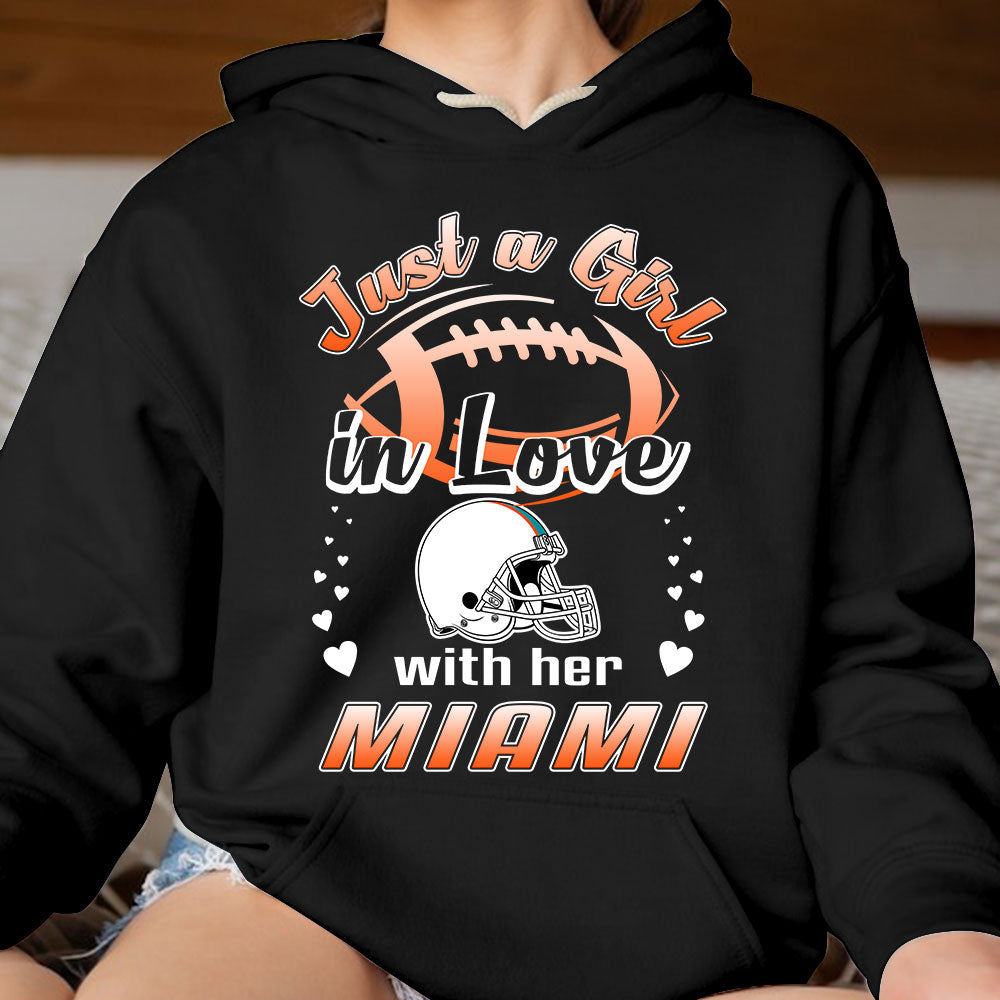Miami Football Just A Girl In Love With her Miami Long Sleeve, Sweatshirt, Hoodie, T Shirt